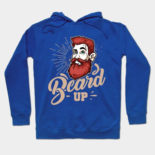 Have A Beard! Hoodie by StarlightDesigns